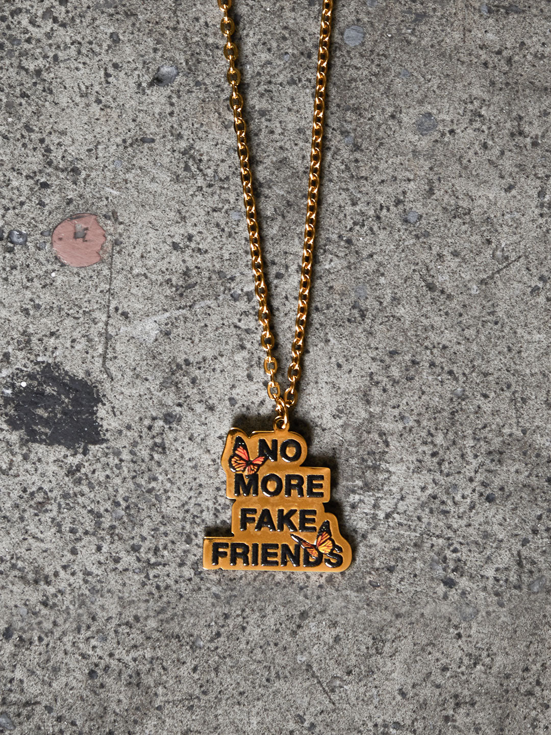 NO MORE FAKE FRIENDS vintage gold logo chain